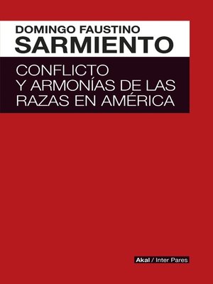 cover image of Conflicto y armonías de las razas en América Latina